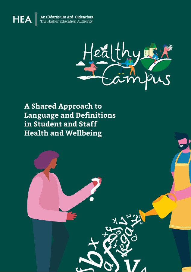 A Shared Approach to Language and Definitions in Student and Staff Health and Wellbeing