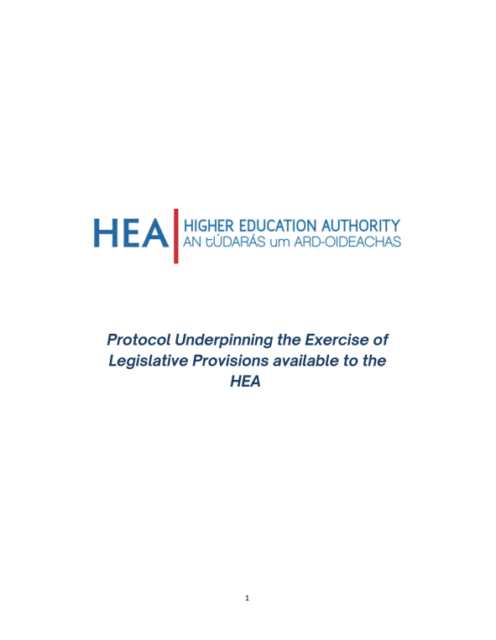 Protocol Underpinning the Exercise of Legislative Provisions by the HEA Thumbnail
