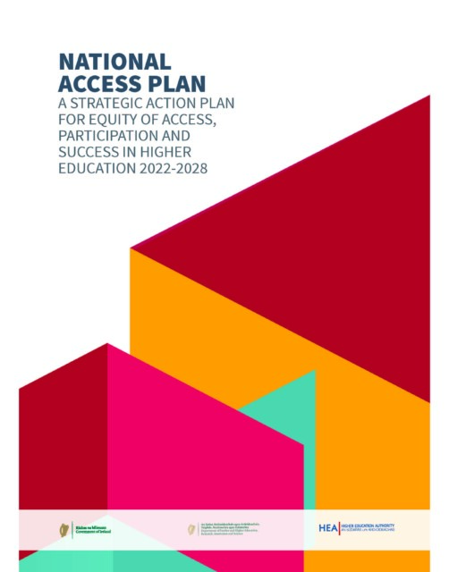 cover for National Access Plan 2022-28: A Strategic Action Plan For Equity Of Access, Participation and Success in Higher Education