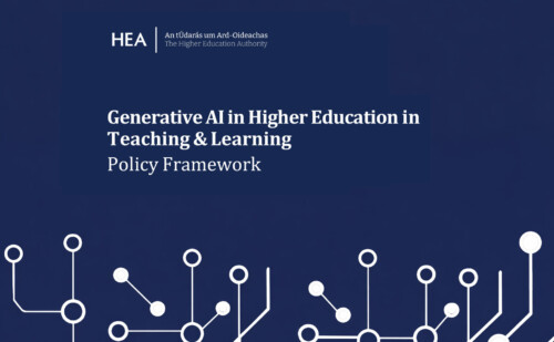 HEA Publishes National Policy Framework on Generative AI in Teaching and Learning