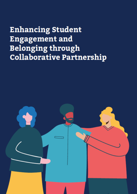 Enhancing Student Engagement and Belonging through Collaborative Partnership Report