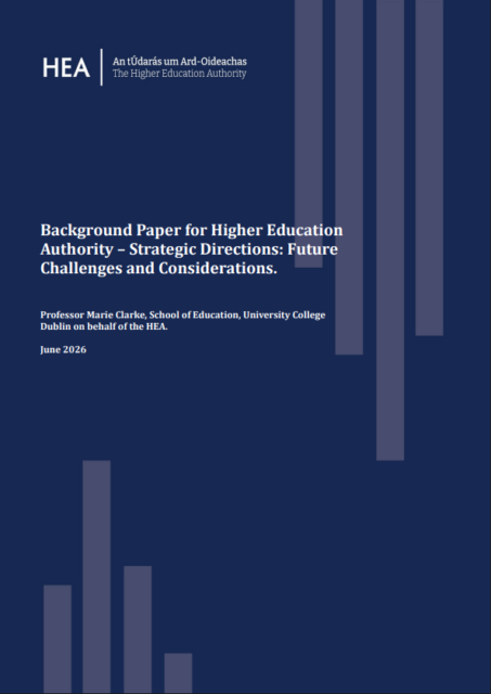 Background Paper for Higher Education Authority – Strategic Directions: Future Challenges and Considerations