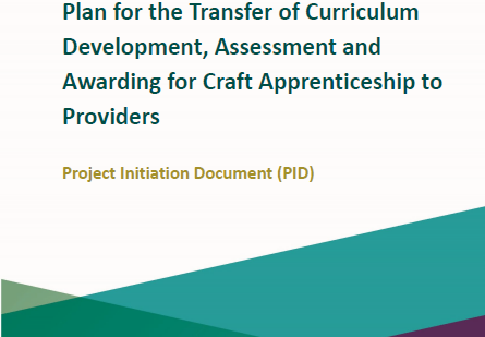 Plan for the Transfer of Curriculum Development, Assessment and Awarding for Craft Apprenticeship to Providers